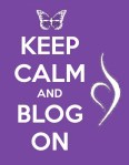 Keep Calm and Blog On